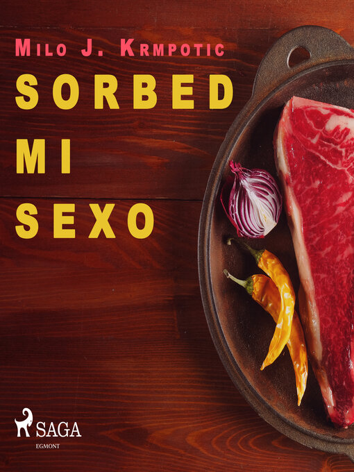 Cover image for Sorbed mi sexo